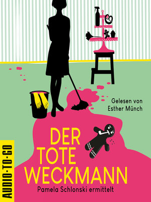cover image of Der tote Weckmann--Pamela Schlonski ermittelt, Band 2 (ungekürzt)